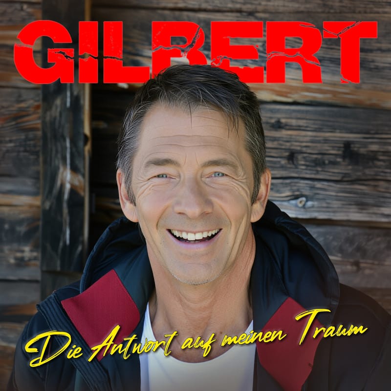 Gilbert: „Die Antwort auf meinen Traum“ – Reife Liebe, warme Saiten und das pure Glück des späten Findens