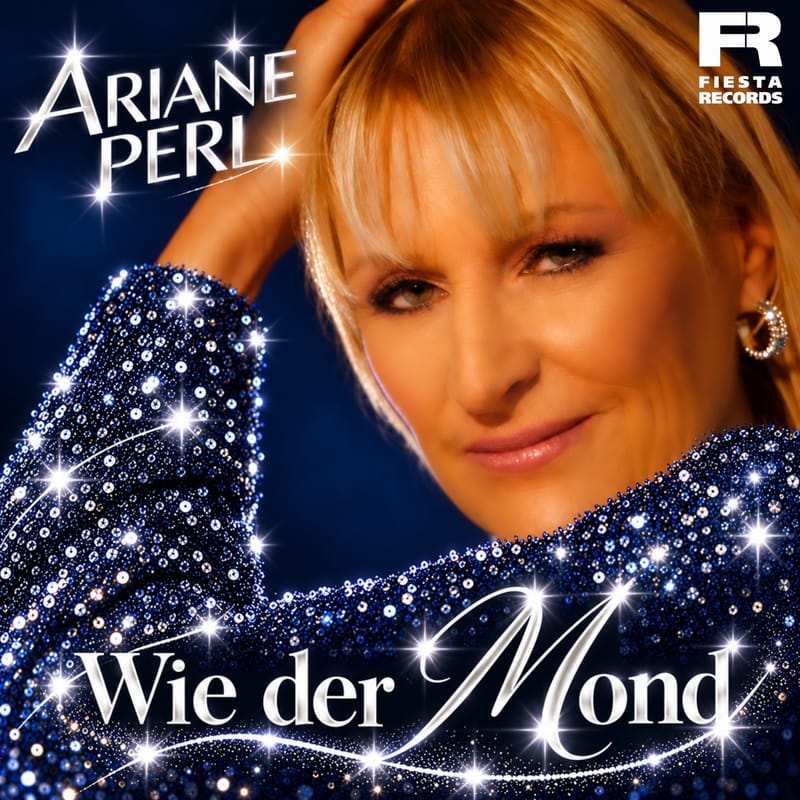 Ariane Perl: „Wie der Mond“ – Romantische Herzenshymne entfacht pure Tanz-Euphorie