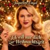 Jacqueline Engel: „Ich will nur dich zur Weihnachtszeit“ – Das schönste Geschenk liegt nicht unter dem Tannenbaum